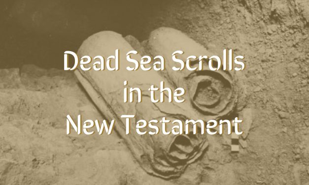 Dead Sea Scrolls in the New Testament